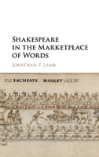 Shakespeare in the Marketplace of Words