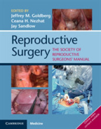 生殖外科学会マニュアル<br>Reproductive Surgery : The Society of Reproductive Surgeons' Manual
