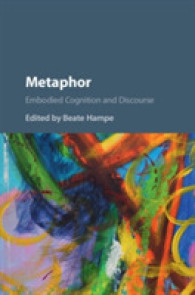 メタファー：身体化した認知とディスコース<br>Metaphor : Embodied Cognition and Discourse