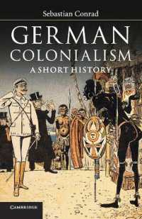 ドイツ植民地主義小史<br>German Colonialism : A Short History