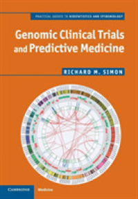 Genomic Clinical Trials and Predictive Medicine (Practical Guides to Biostatistics and Epidemiology)