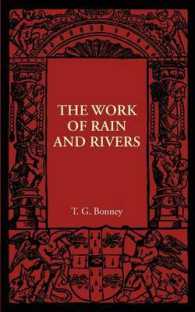 The Work of Rain and Rivers