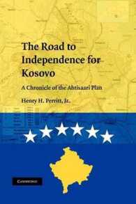 コソボ独立史<br>The Road to Independence for Kosovo : A Chronicle of the Ahtisaari Plan