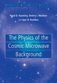 The Physics of the Cosmic Microwave Background (Cambridge Astrophysics)