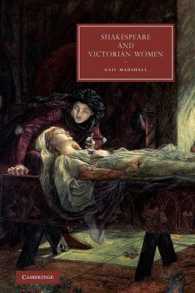 Shakespeare and Victorian Women (Cambridge Studies in Nineteenth-century Literature and Culture)