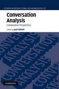 会話分析：言語間比較の視座<br>Conversation Analysis : Comparative Perspectives (Studies in Interactional Sociolinguistics)