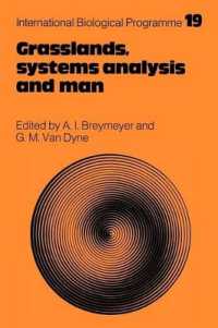 Grasslands, Systems Analysis and Man (International Biological Programme Synthesis Series)