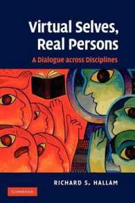 Virtual Selves, Real Persons : A Dialogue across Disciplines