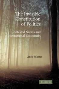 国際関係における規範解釈の問題<br>The Invisible Constitution of Politics : Contested Norms and International Encounters