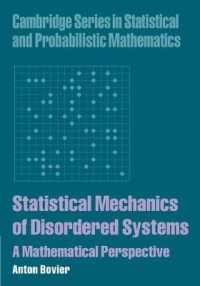 Statistical Mechanics of Disordered Systems : A Mathematical Perspective (Cambridge Series in Statistical and Probabilistic Mathematics)
