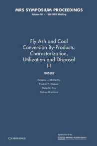 Fly Ash and Coal Conversion By-Products: Characterization, Utilization and Disposal III: Volume 86 (Mrs Proceedings)