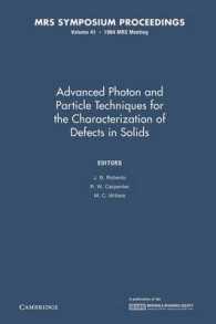Advanced Photon and Particle Techniques for the Characterization of Defects in Solids: Volume 41 (Mrs Proceedings)