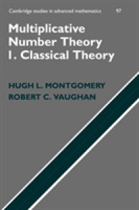 Multiplicative Number Theory I : Classical Theory (Cambridge Studies in Advanced Mathematics)