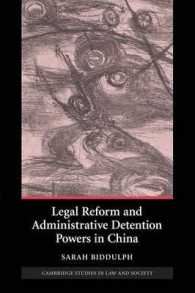 Legal Reform and Administrative Detention Powers in China (Cambridge Studies in Law and Society)