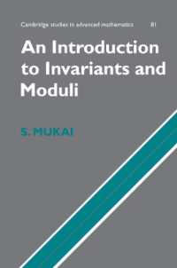 An Introduction to Invariants and Moduli (Cambridge Studies in Advanced Mathematics)