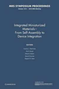 Integrated Miniaturized Materials: Volume 1272 : From Self-Assembly to Device Integration (Mrs Proceedings)