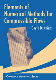 Elements of Numerical Methods for Compressible Flows (Cambridge Aerospace Series)