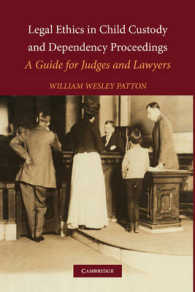 Legal Ethics in Child Custody and Dependency Proceedings : A Guide for Judges and Lawyers