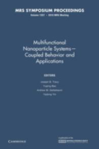 Multifunctional Nanoparticle Systems : Coupled Behavior and Applications (Mrs Proceedings)