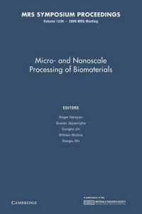 Micro-and Nanoscale Processing of Bomaterials: Volume 1239 (Mrs Proceedings)