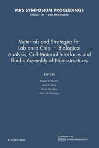 Materials and Strategies for Lab-on-a-Chip — Biological Analysis, Cell-Material Interfaces and Fluidic Assembly of Nanostructures: Volume 1191 (Mrs Proceedings)