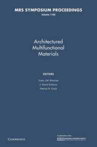 Architectured Multifunctional Materials: Volume 1188 (Mrs Proceedings)