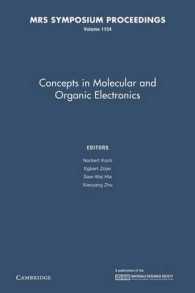 Concepts in Molecular and Organic Electronics: Volume 1154 (Mrs Proceedings)