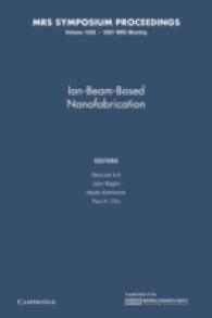 Ion-beam-Based Nanofabrication (Mrs Proceedings)