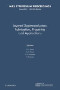 Layered Superconductors : Fabrication, Properties and Applications (Mrs Proceedings)