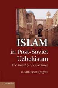 Islam in Post-Soviet Uzbekistan : The Morality of Experience