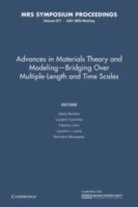 Advances in Materials Theory and Modeling Bridging over Multiple-length and Time Scales (Mrs Proceedings)