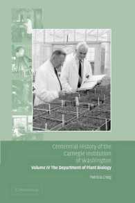 Centennial History of the Carnegie Institution of Washington: Volume 4, the Department of Plant Biology