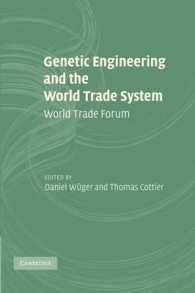 Genetic Engineering and the World Trade System : World Trade Forum