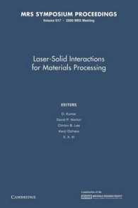 Laser-Solid Interactions for Materials Processing: Volume 617 (Mrs Proceedings)