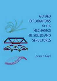 Guided Explorations of the Mechanics of Solids and Structures (Cambridge Aerospace Series)