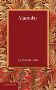 Macaulay : A Lecture Delivered at Cambridge on August 10, 1900
