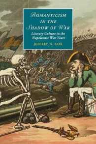 Romanticism in the Shadow of War : Literary Culture in the Napoleonic War Years (Cambridge Studies in Romanticism)