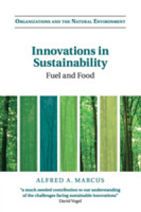 持続可能なビジネス・イノベーション<br>Innovations in Sustainability : Fuel and Food (Organizations and the Natural Environment)