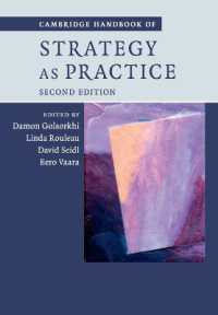ケンブリッジ版 実践としての戦略ハンドブック（第２版）<br>Cambridge Handbook of Strategy as Practice （2ND）