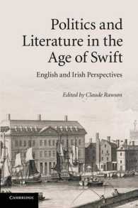 Politics and Literature in the Age of Swift : English and Irish Perspectives