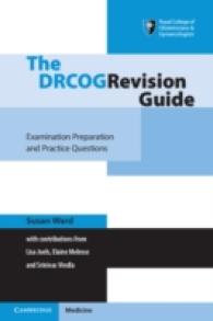 The DRCOG Revision Guide : Examination Preparation and Practice Questions （1ST）