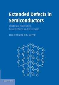 Extended Defects in Semiconductors : Electronic Properties, Device Effects and Structures