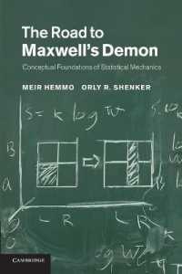 「マクスウェルの悪魔」への道：統計力学の概念的基盤<br>The Road to Maxwell's Demon : Conceptual Foundations of Statistical Mechanics