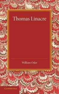 Thomas Linacre : Linacre Lecture, 1908