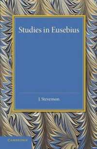 Studies in Eusebius : Thirlwall Prize Essay 1927