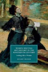 Women Writing Art History in the Nineteenth Century : Looking Like a Woman (Cambridge Studies in Nineteenth-century Literature and Culture)