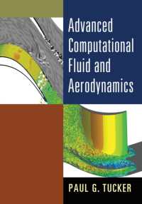 発展的計算流体・空気力学（テキスト）<br>Advanced Computational Fluid and Aerodynamics (Cambridge Aerospace Series)
