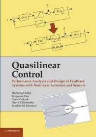 Quasilinear Control : Performance Analysis and Design of Feedback Systems with Nonlinear Sensors and Actuators