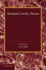 Poems : Miscellanies, the Mistress, Pindarique Odes, Davideis, Verses Written on Several Occasions