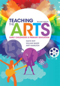Teaching the Arts : Early Childhood and Primary Education （2ND）